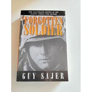 Forgotten Soldier Guy Sajer Illustrated WWII Memoir Potomac Books Paperback